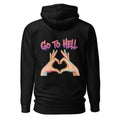 Go to hell. Unisex Hoodie Unisex Hoodie Void & Verse Black S