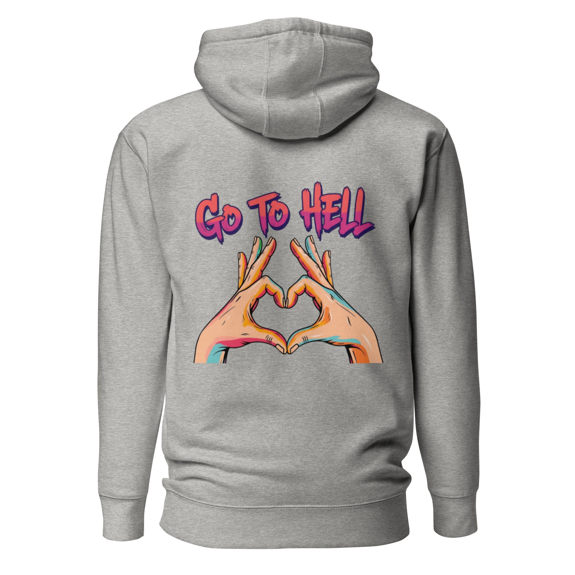 Go to hell. Unisex Hoodie Unisex Hoodie Void & Verse
