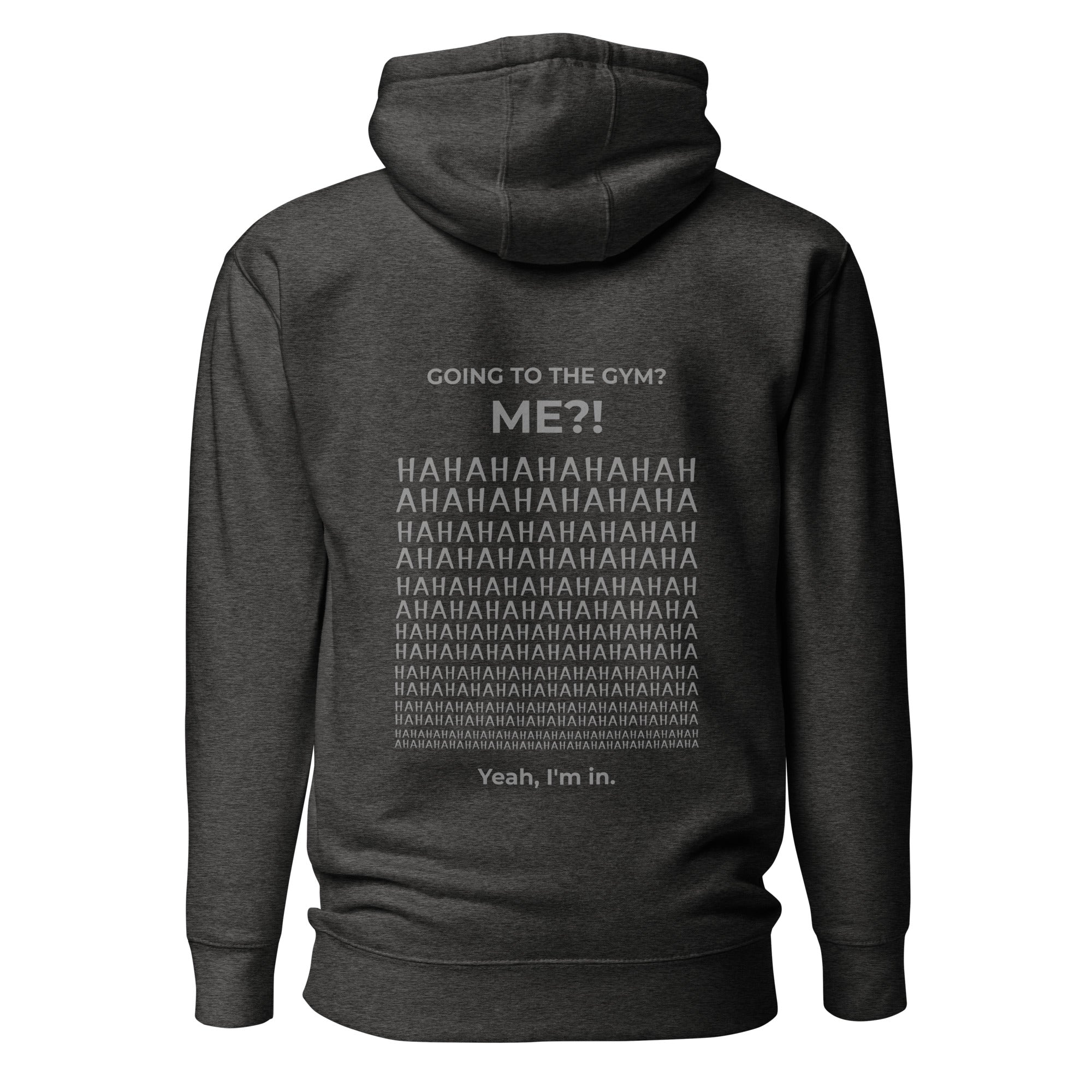 Going to the gym? I'm in. Unisex Hoodie Unisex Hoodie Void & Verse Charcoal Heather S