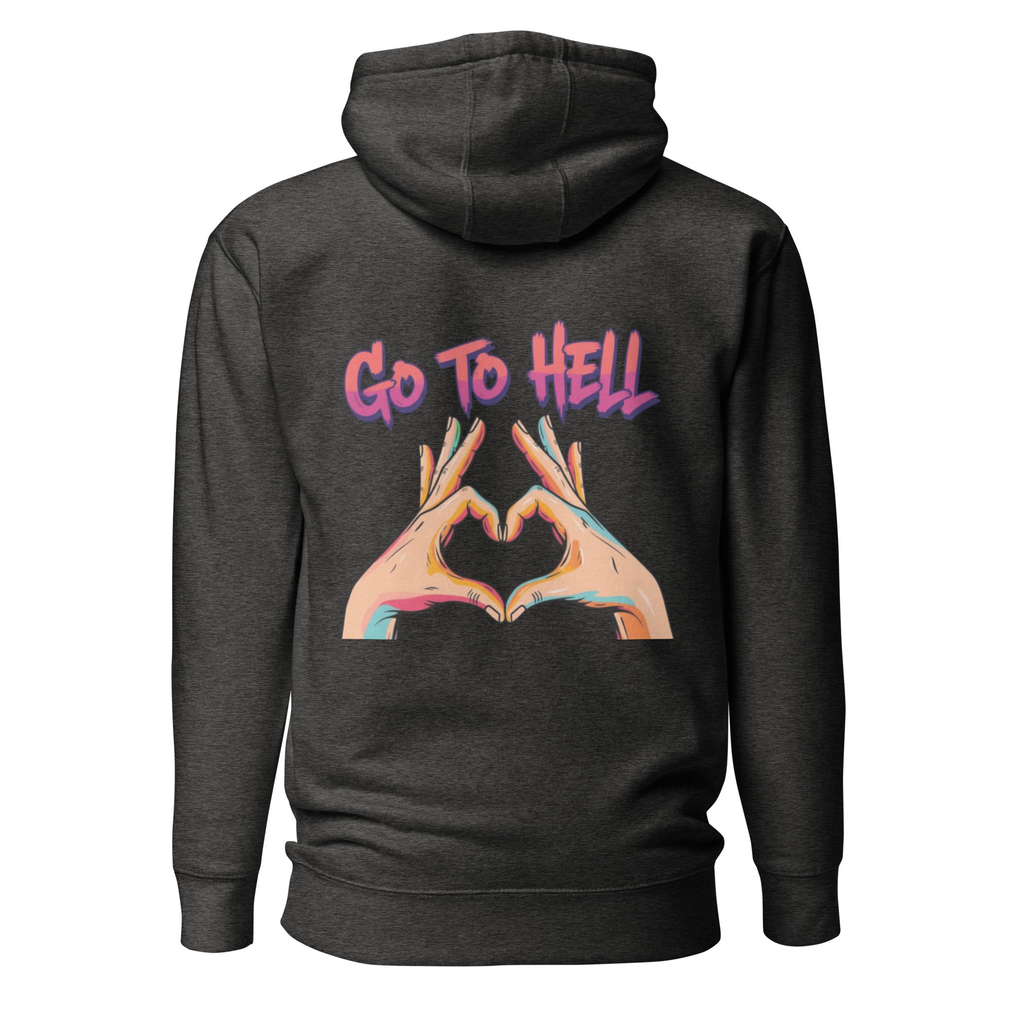 Go to hell. Unisex Hoodie Unisex Hoodie Void & Verse Charcoal Heather S