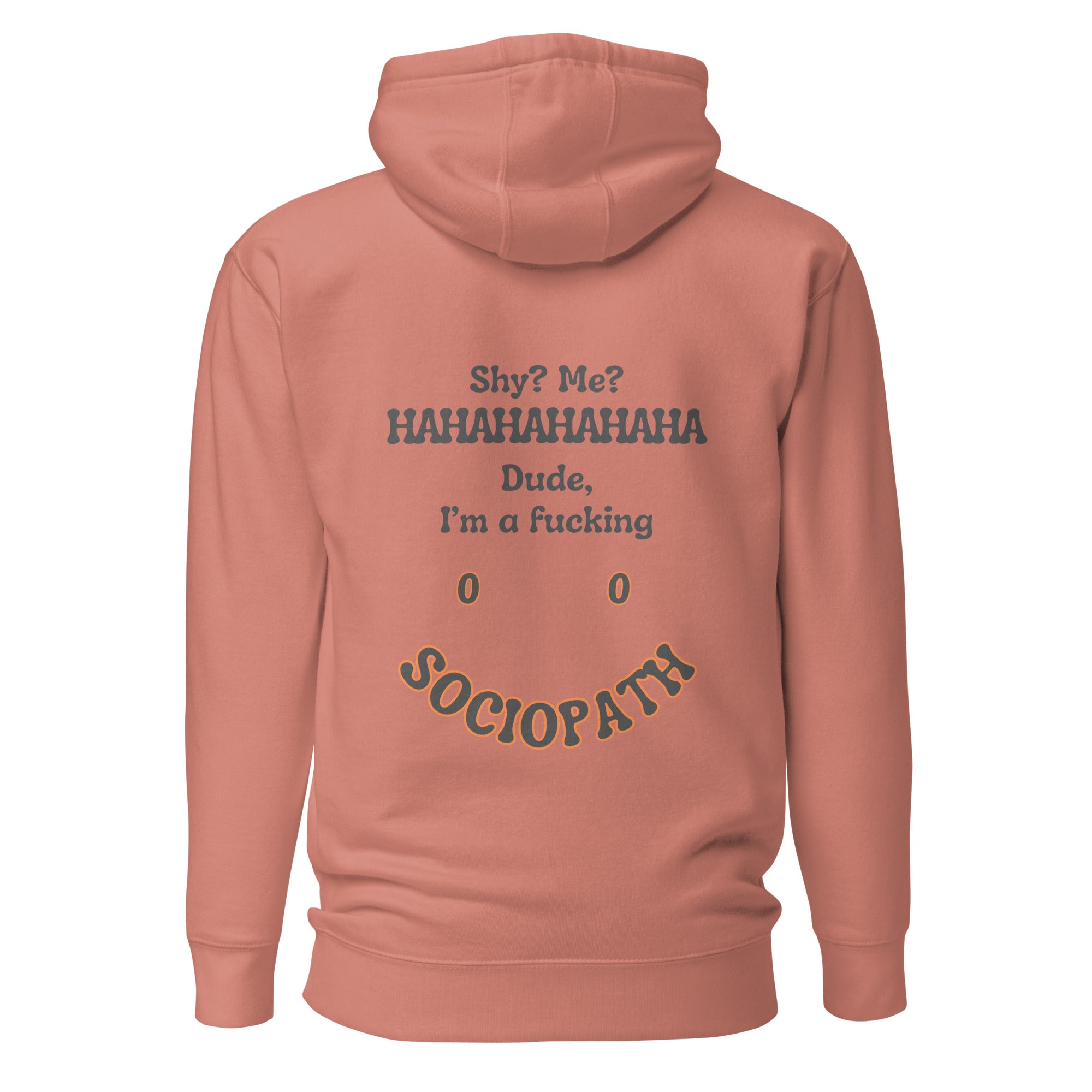 Sociopath. Unisex Hoodie Unisex Hoodie Void & Verse Dusty Rose S