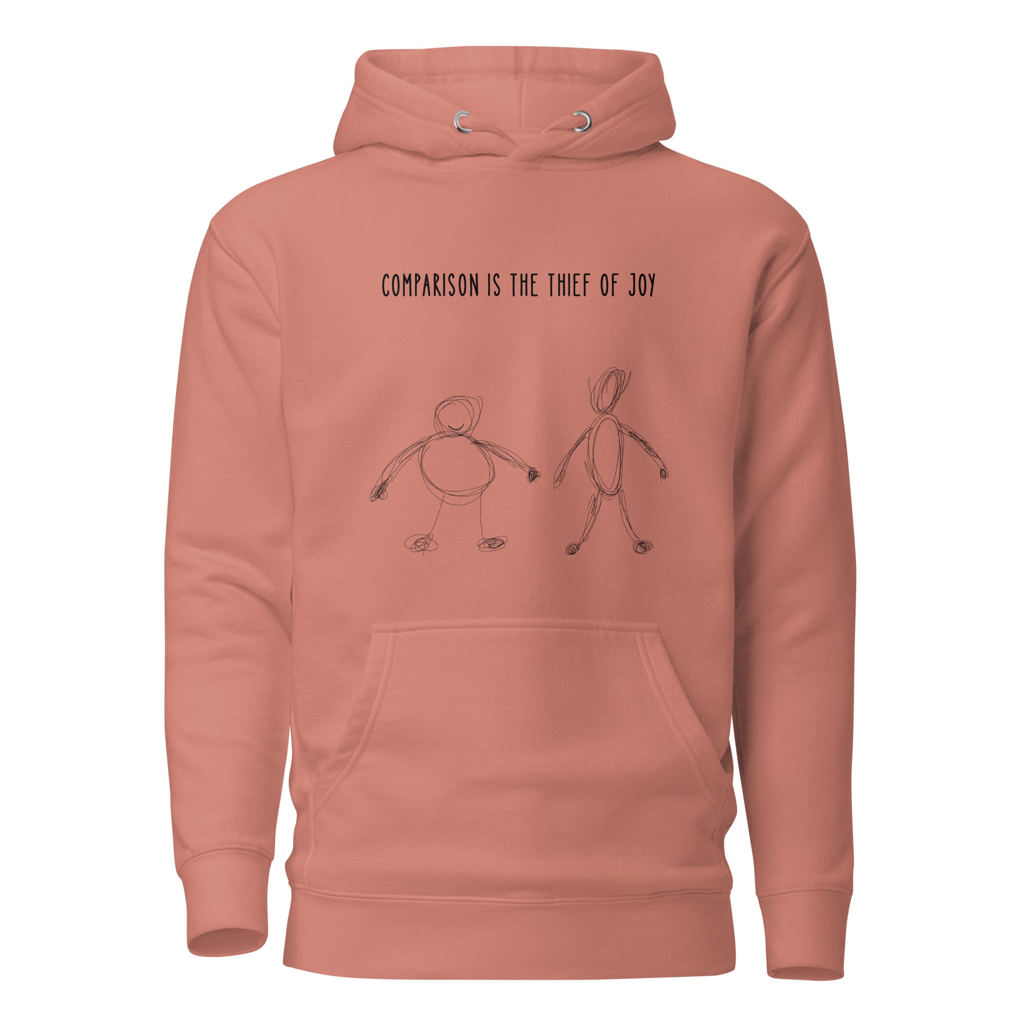 Comparison is the thief of joy. Unisex Hoodie Unisex Hoodie Void & Verse Dusty Rose S