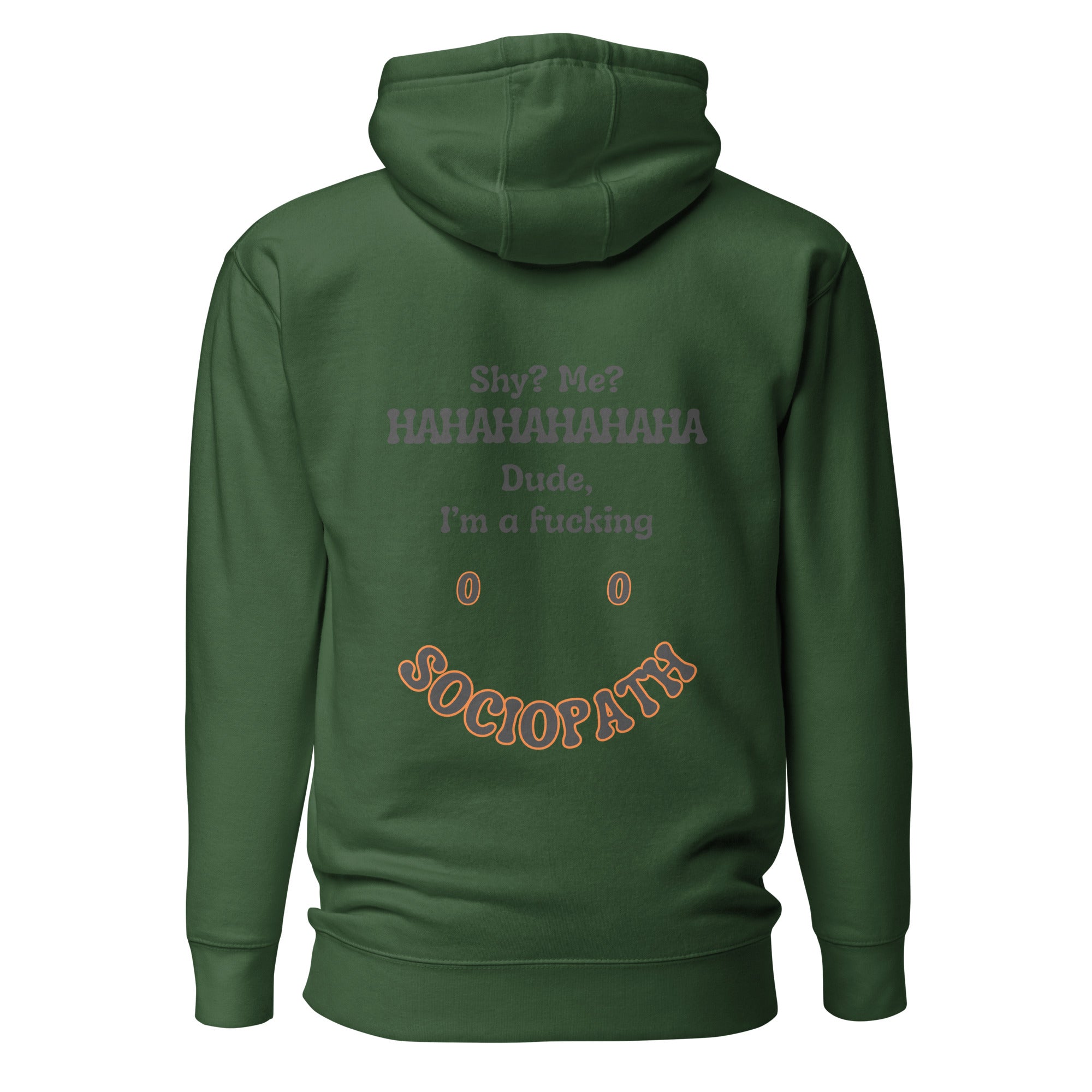 Sociopath. Unisex Hoodie Unisex Hoodie Void & Verse Forest Green S