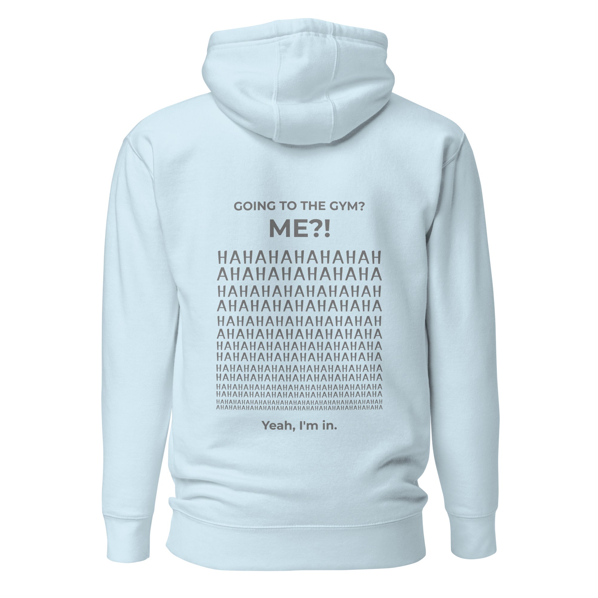 Going to the gym? I'm in. Unisex Hoodie Unisex Hoodie Void & Verse