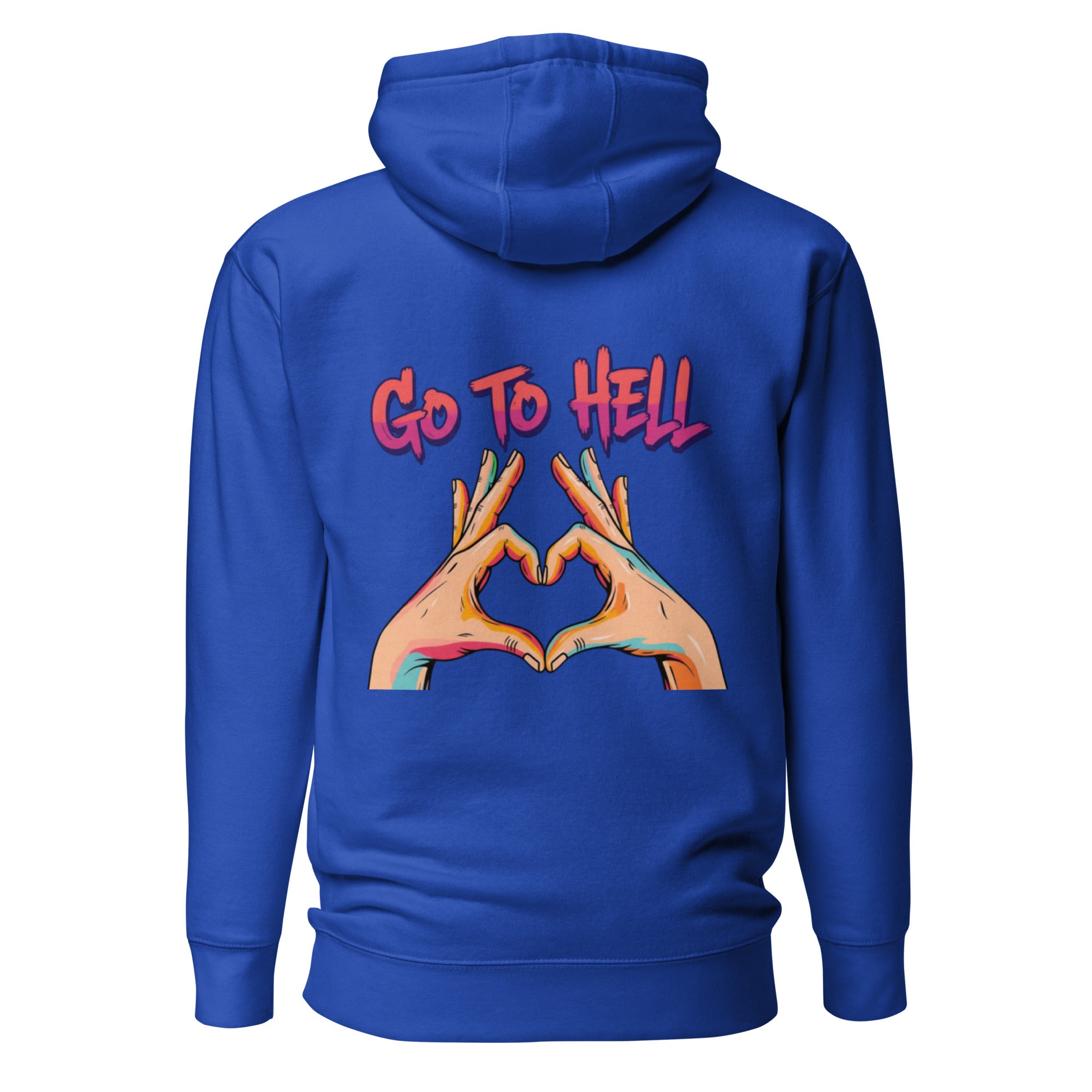 Go to hell. Unisex Hoodie Unisex Hoodie Void & Verse Team Royal S
