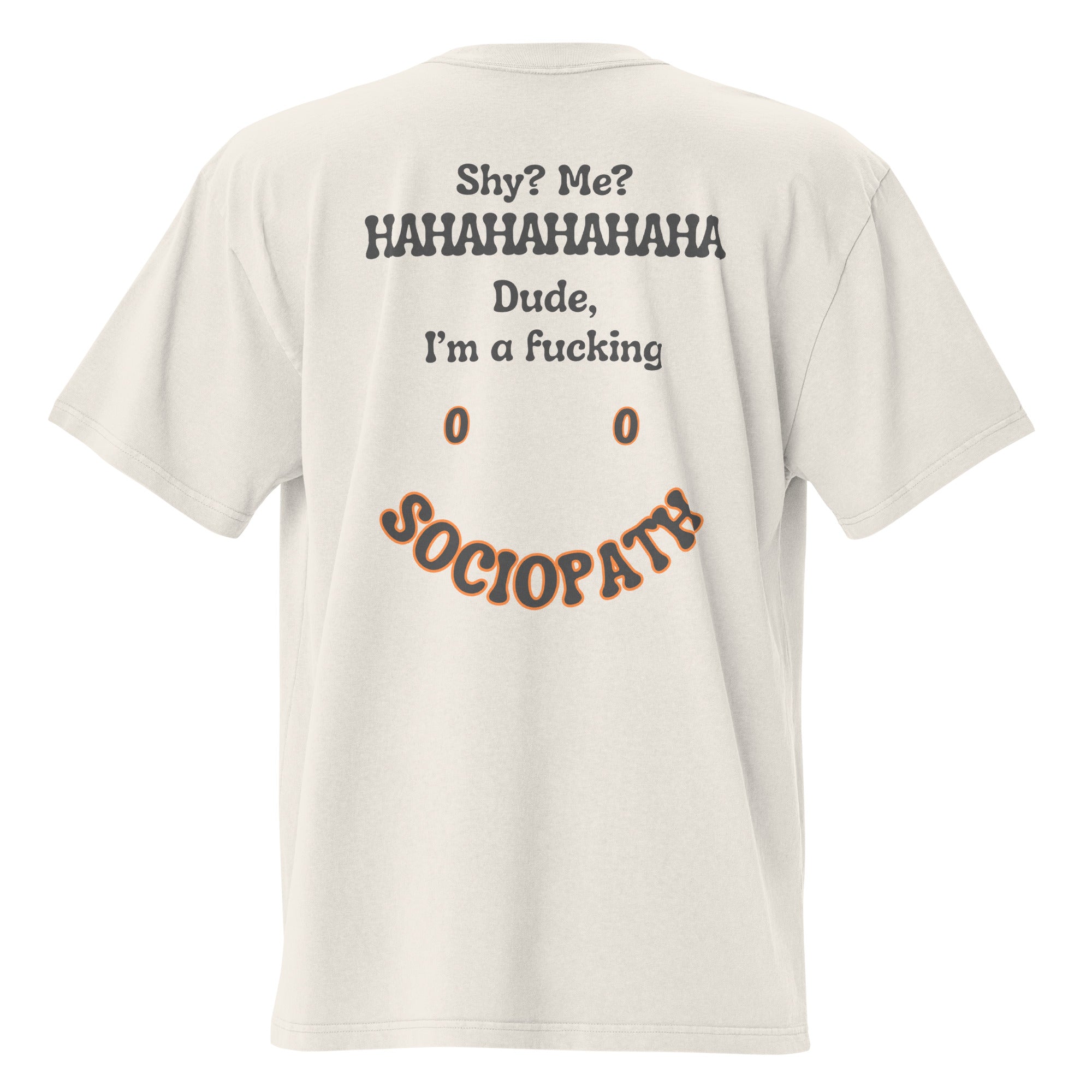 Sociopath. Unisex Heavyweight Relaxed T-Shirt Unisex Heavyweight Relaxed T-Shirt Void & Verse Faded Bone S