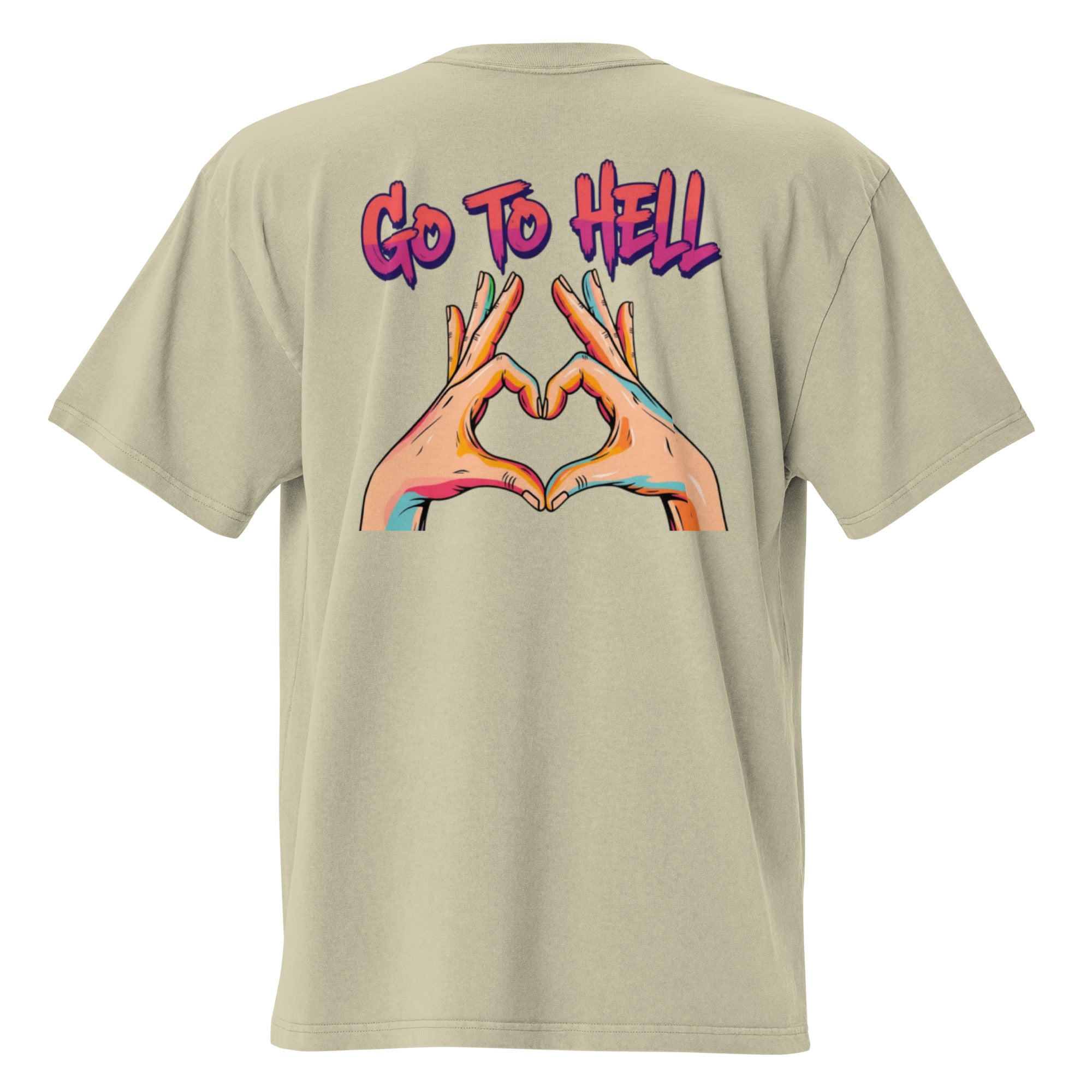 Go to hell. Unisex Heavyweight Relaxed T-Shirt Unisex Heavyweight Relaxed T-Shirt Void & Verse Faded Eucalyptus S