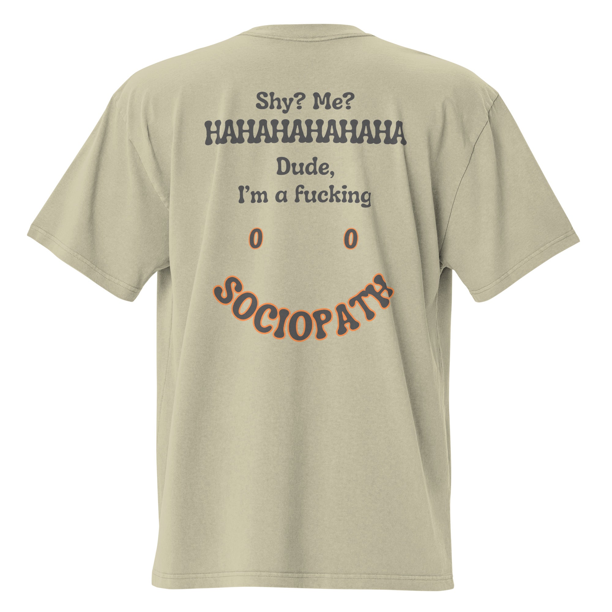 Sociopath. Unisex Heavyweight Relaxed T-Shirt Unisex Heavyweight Relaxed T-Shirt Void & Verse Faded Eucalyptus S