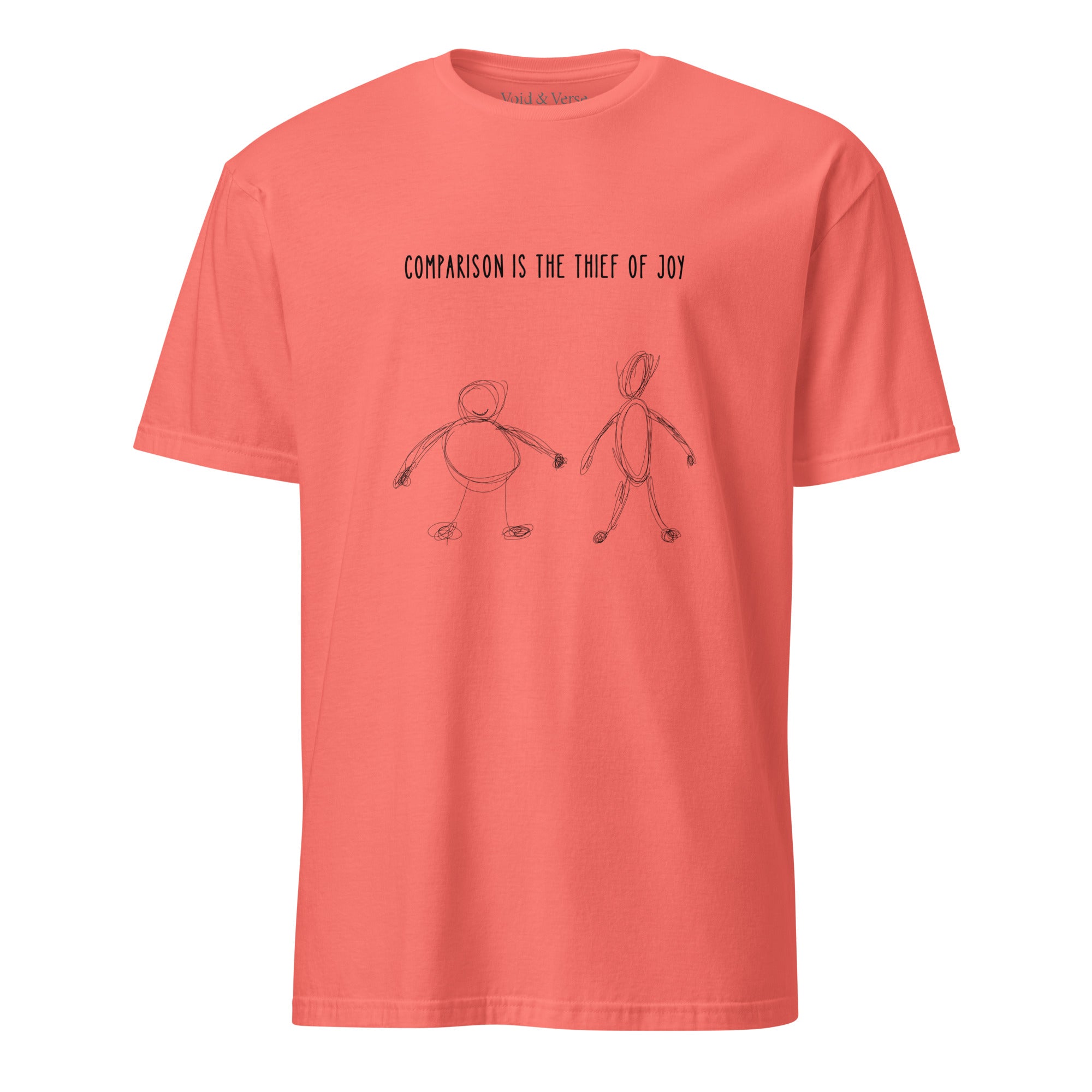 Comparison is the thief of joy. Unisex Regular Soft T-Shirt Unisex Regular Soft T-Shirt Void & Verse Coral Silk S