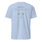 Cardio? Unisex Regular Soft T-Shirt Unisex Regular Soft T-Shirt Void & Verse