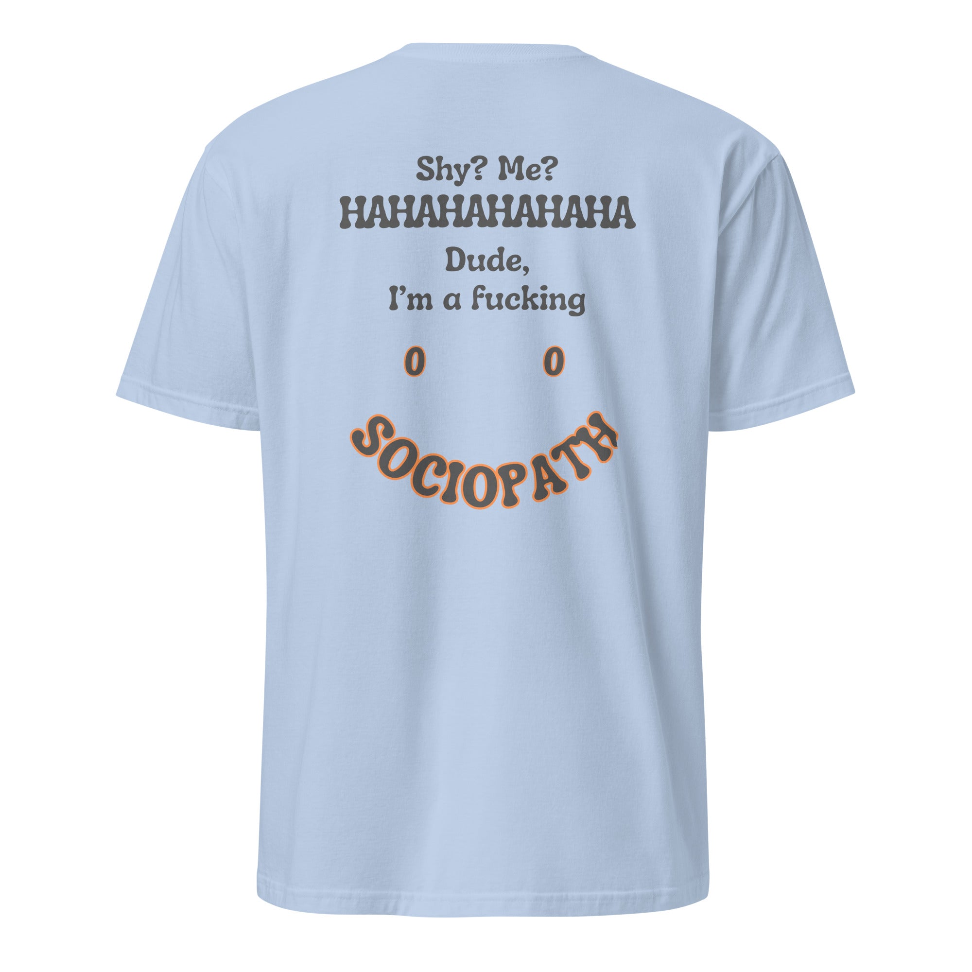 Sociopath. Unisex Regular Soft T-Shirt Unisex Regular Soft T-Shirt Void & Verse