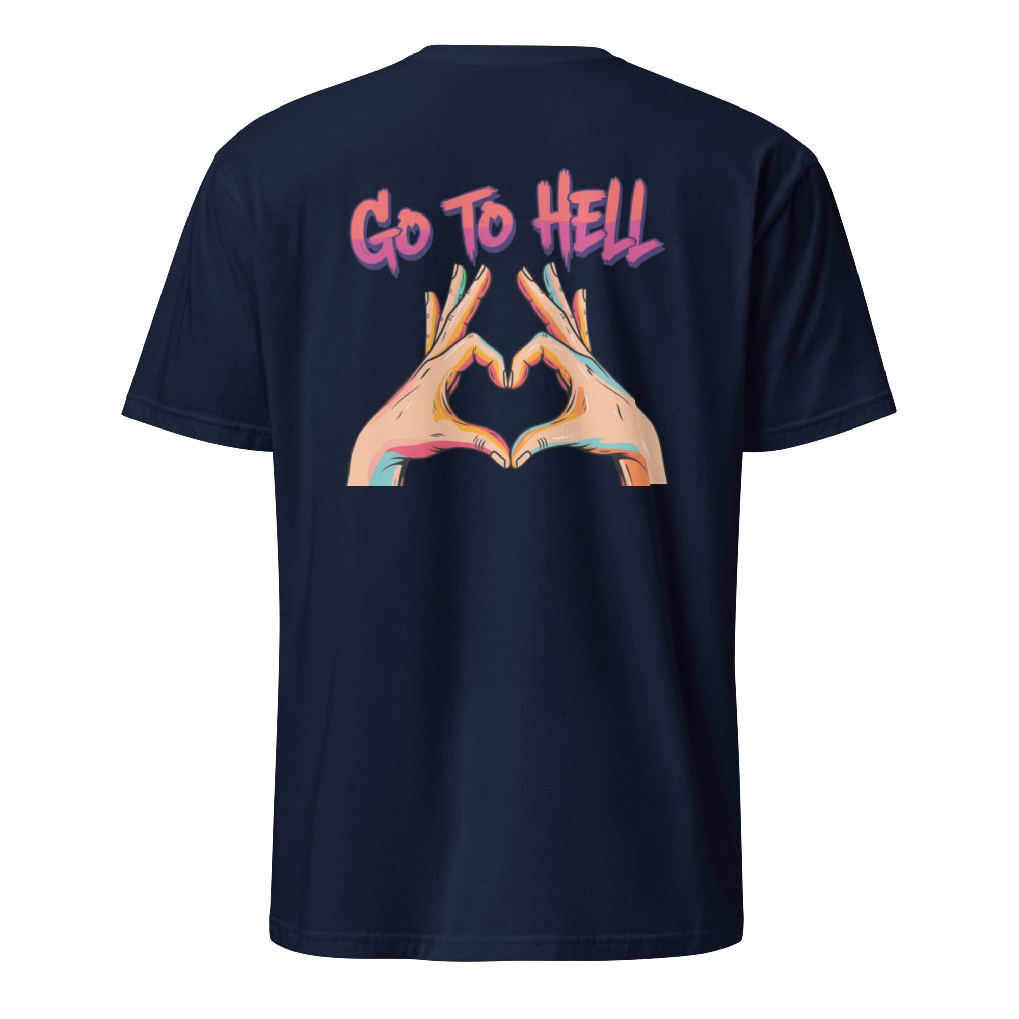 Go to hell. Unisex Regular Soft T-Shirt Unisex Regular Soft T-Shirt Void & Verse Navy S