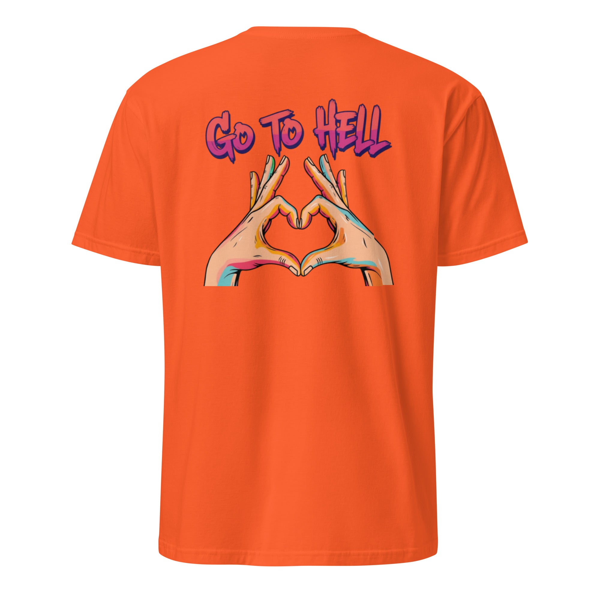 Go to hell. Unisex Regular Soft T-Shirt Unisex Regular Soft T-Shirt Void & Verse Orange S