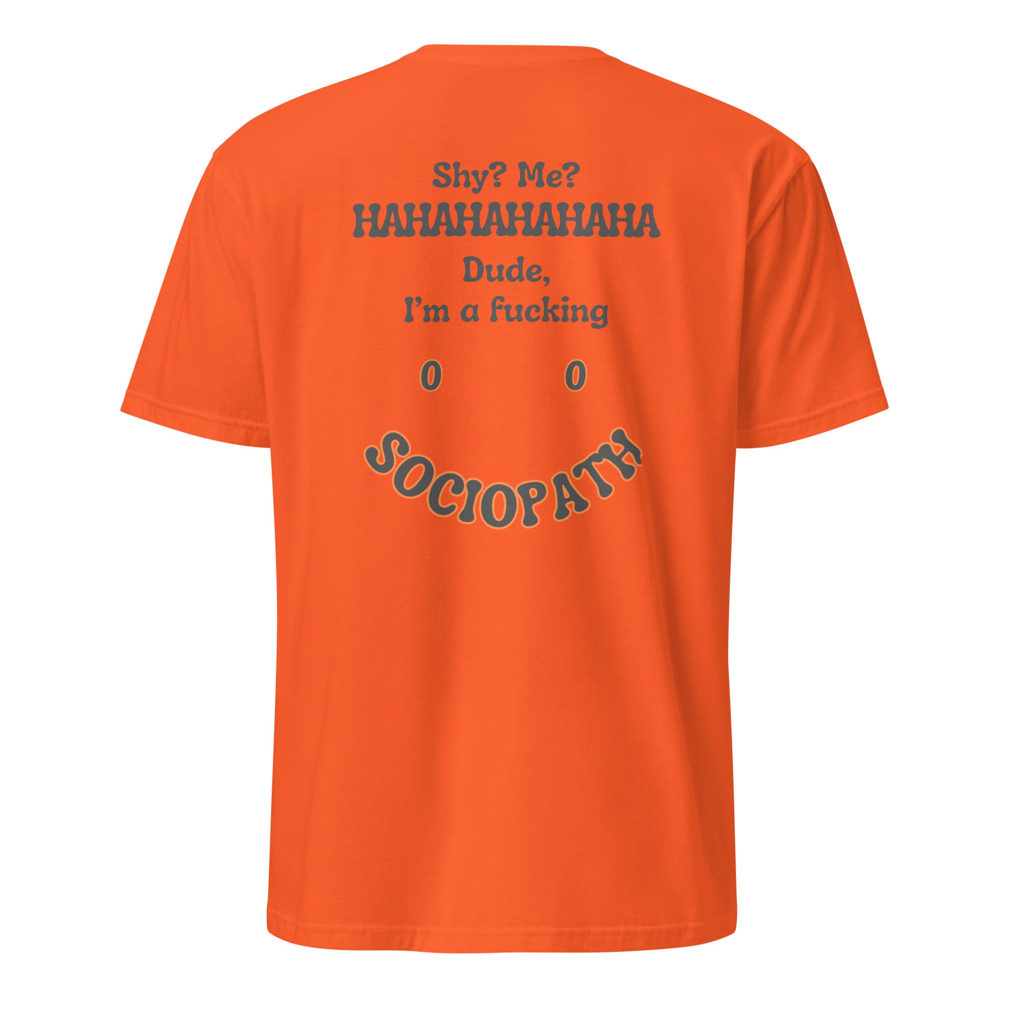 Sociopath. Unisex Regular Soft T-Shirt Unisex Regular Soft T-Shirt Void & Verse Orange S