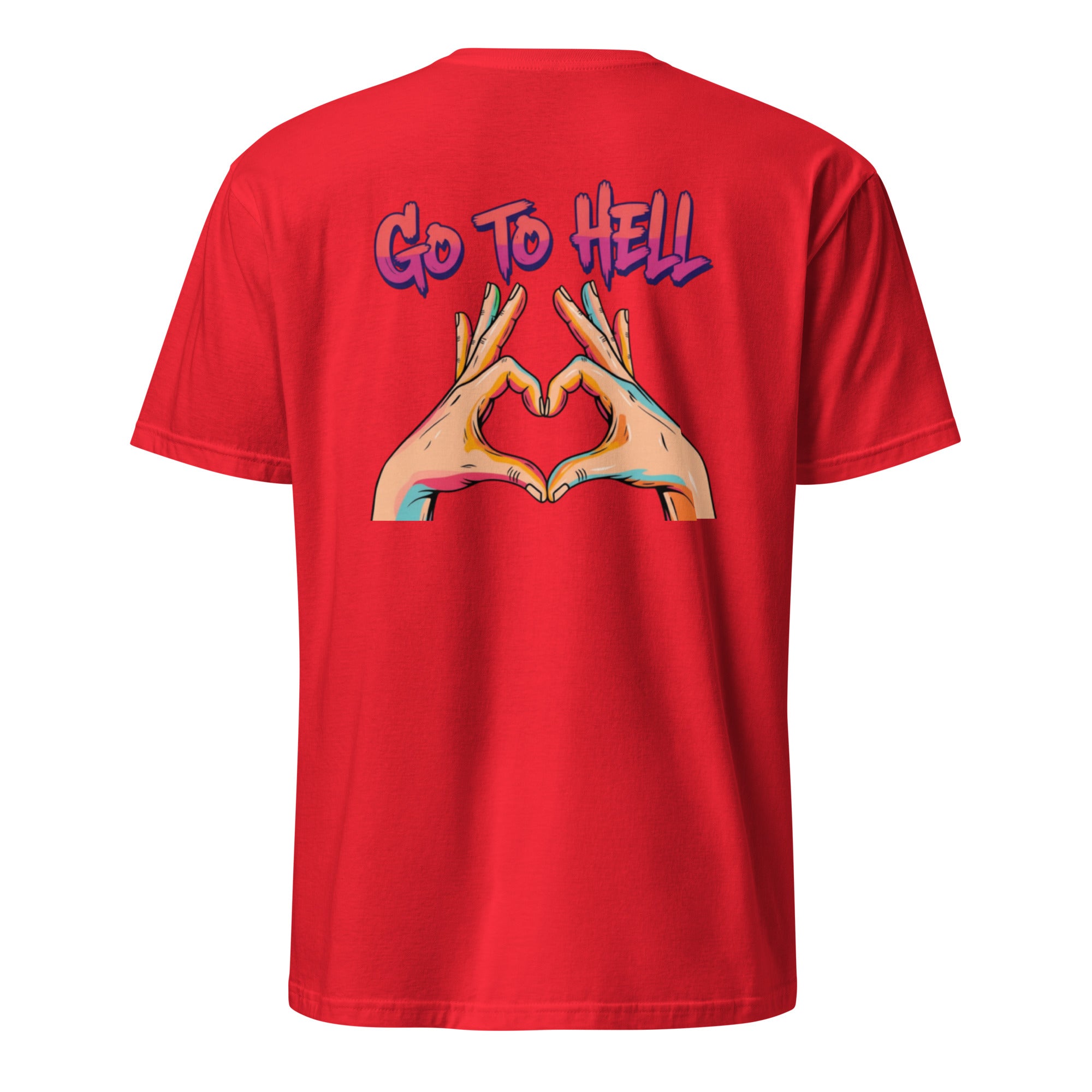 Go to hell. Unisex Regular Soft T-Shirt Unisex Regular Soft T-Shirt Void & Verse Red S