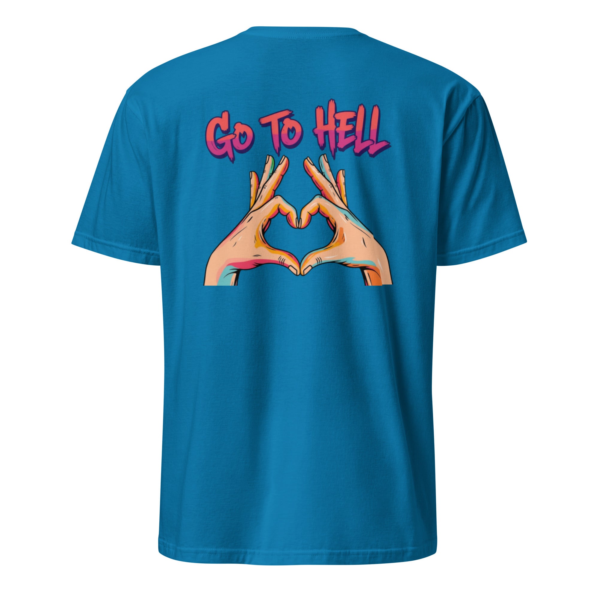 Go to hell. Unisex Regular Soft T-Shirt Unisex Regular Soft T-Shirt Void & Verse Sapphire S