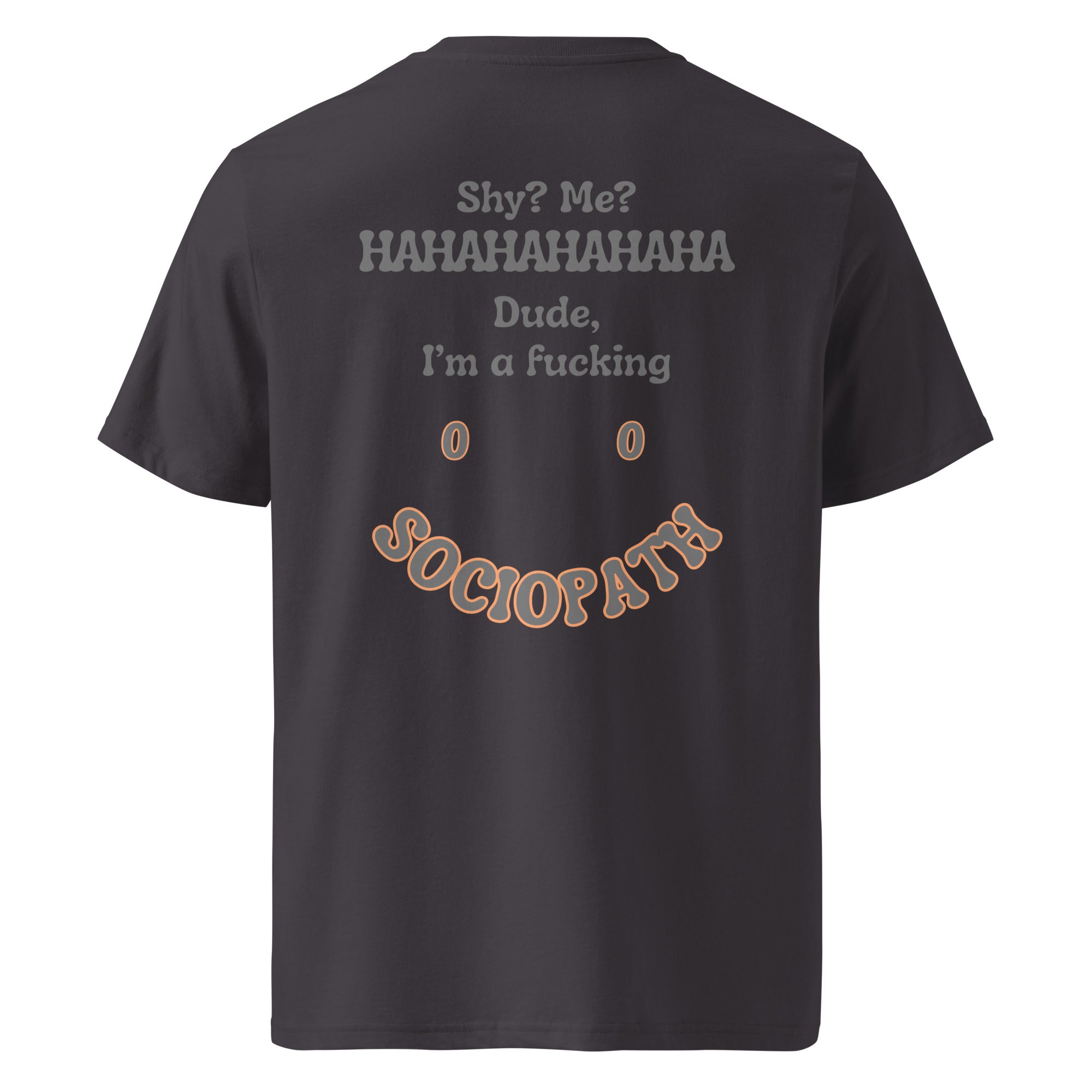Sociopath. Unisex Regular Organic T-Shirt Unisex Regular Organic T-Shirt Void & Verse Anthracite S