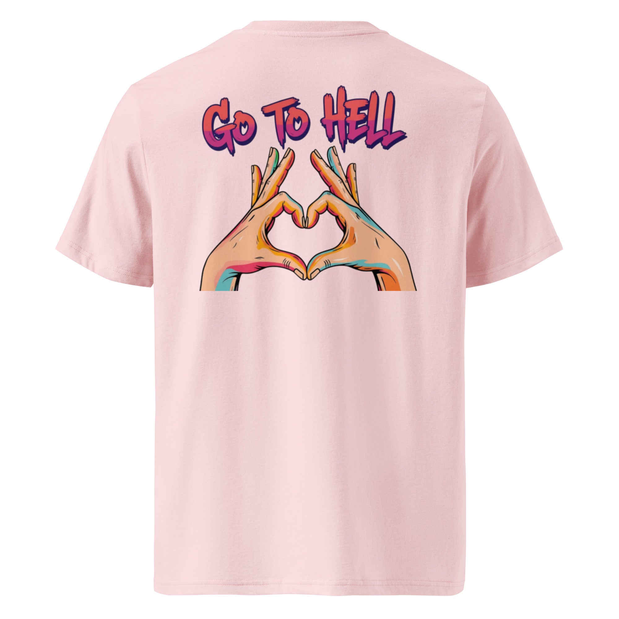 Go to hell. Unisex Regular Organic T-Shirt Unisex Regular Organic T-Shirt Void & Verse