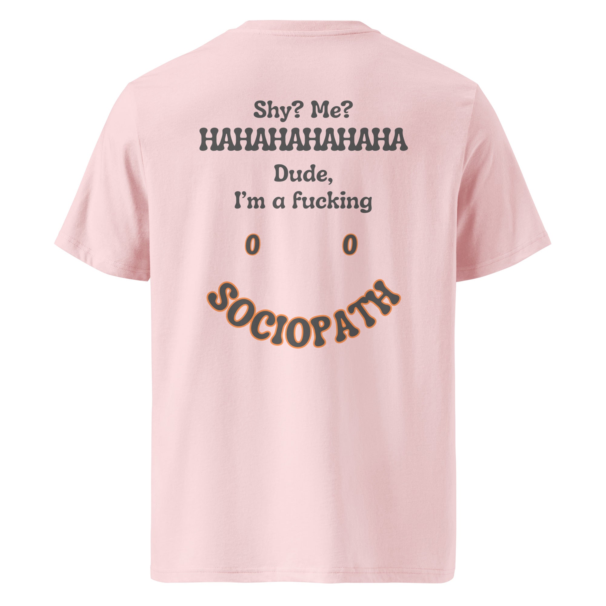 Sociopath. Unisex Regular Organic T-Shirt Unisex Regular Organic T-Shirt Void & Verse Cotton Pink S