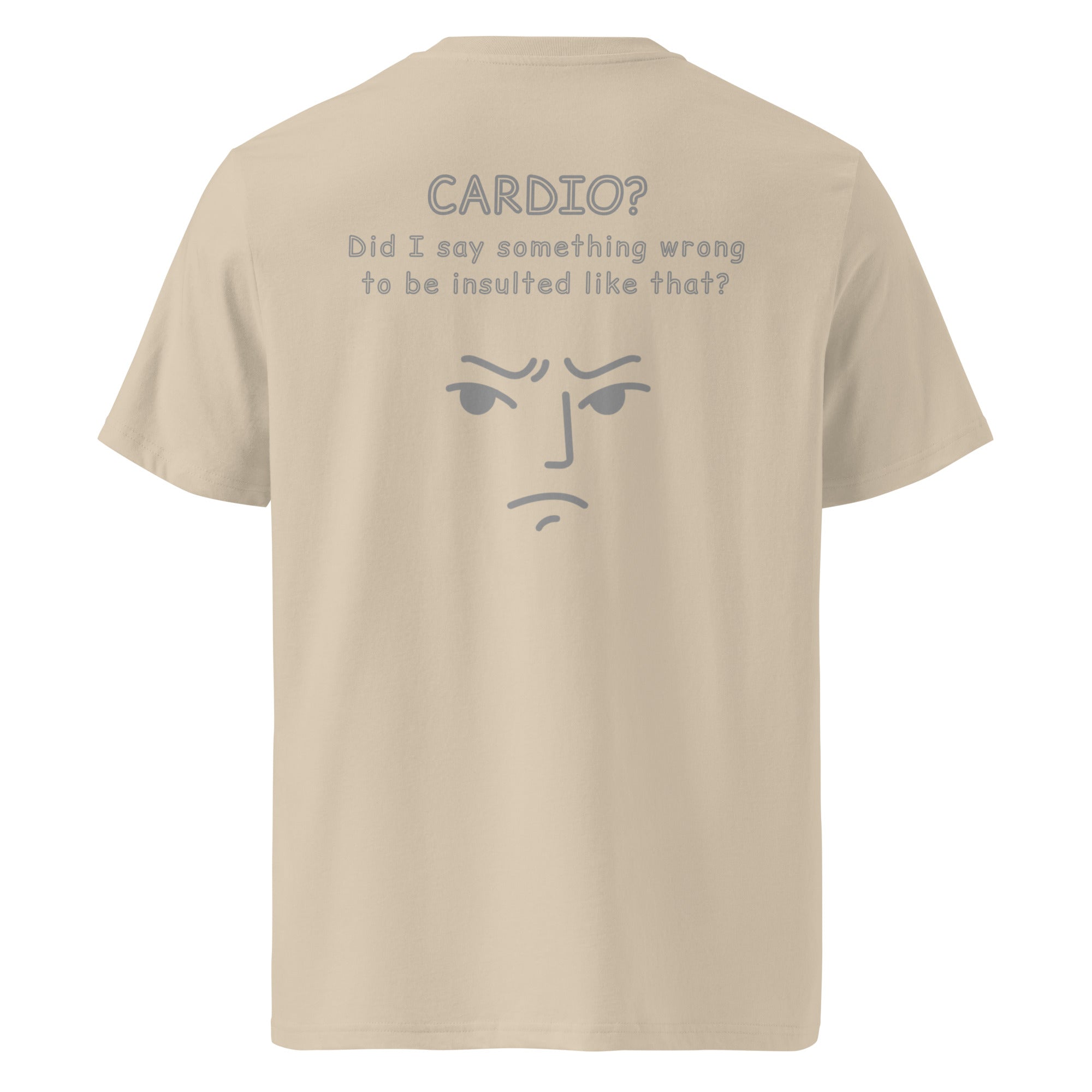 Cardio? Unisex Regular Organic T-Shirt Unisex Regular Organic T-Shirt Void & Verse Desert Dust S