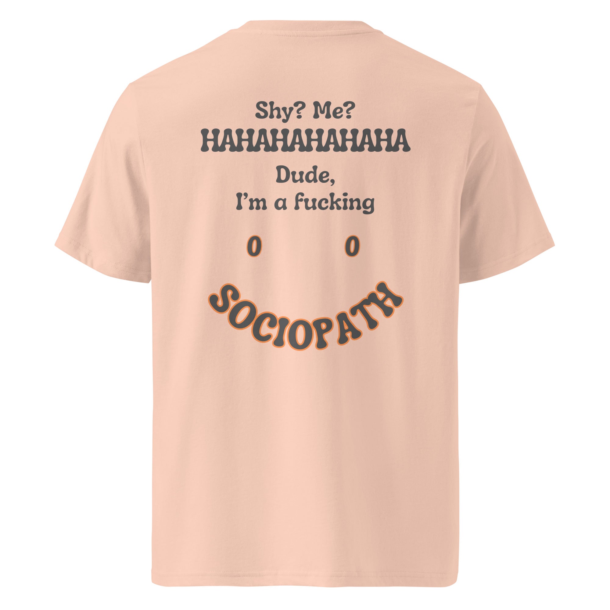Sociopath. Unisex Regular Organic T-Shirt Unisex Regular Organic T-Shirt Void & Verse Fraiche Peche S