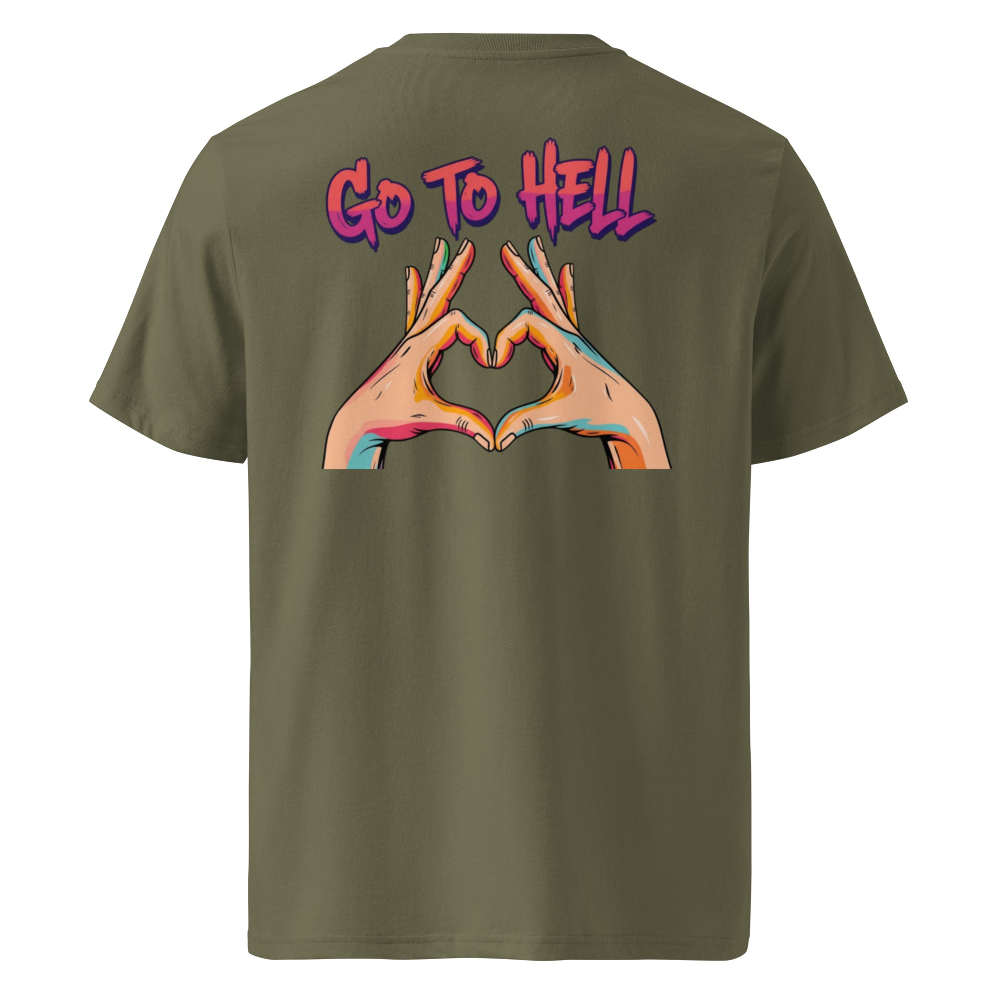 Go to hell. Unisex Regular Organic T-Shirt Unisex Regular Organic T-Shirt Void & Verse Khaki S