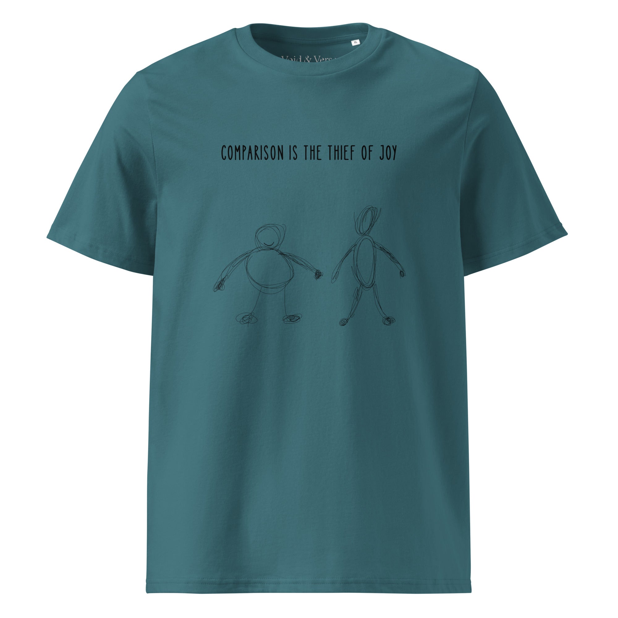 Comparison is the thief of joy. Unisex Regular Organic T-Shirt Unisex Regular Organic T-Shirt Void & Verse Stargazer S