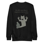 We suffer more in imagination. Unisex Sweatshirt Unisex Sweatshirt Void & Verse Black S