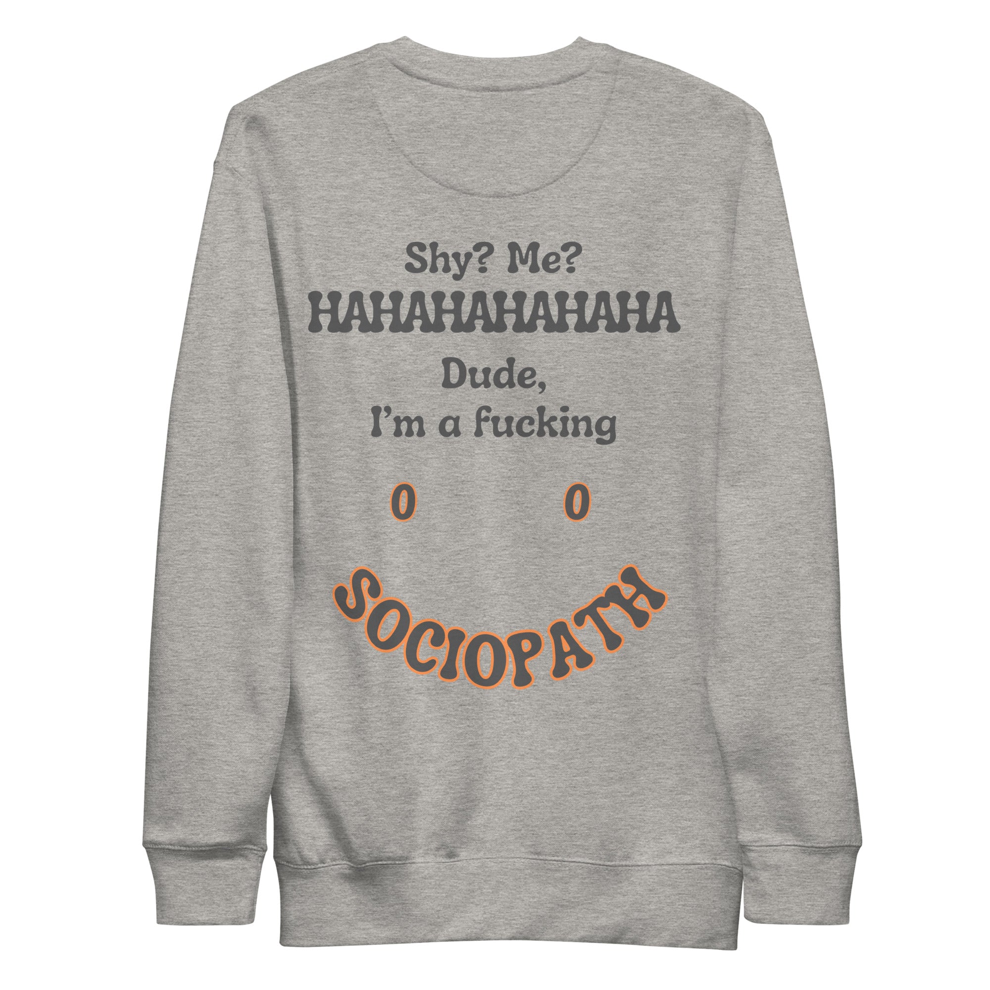 Sociopath. Unisex Sweatshirt Unisex Sweatshirt Void & Verse Carbon Grey S