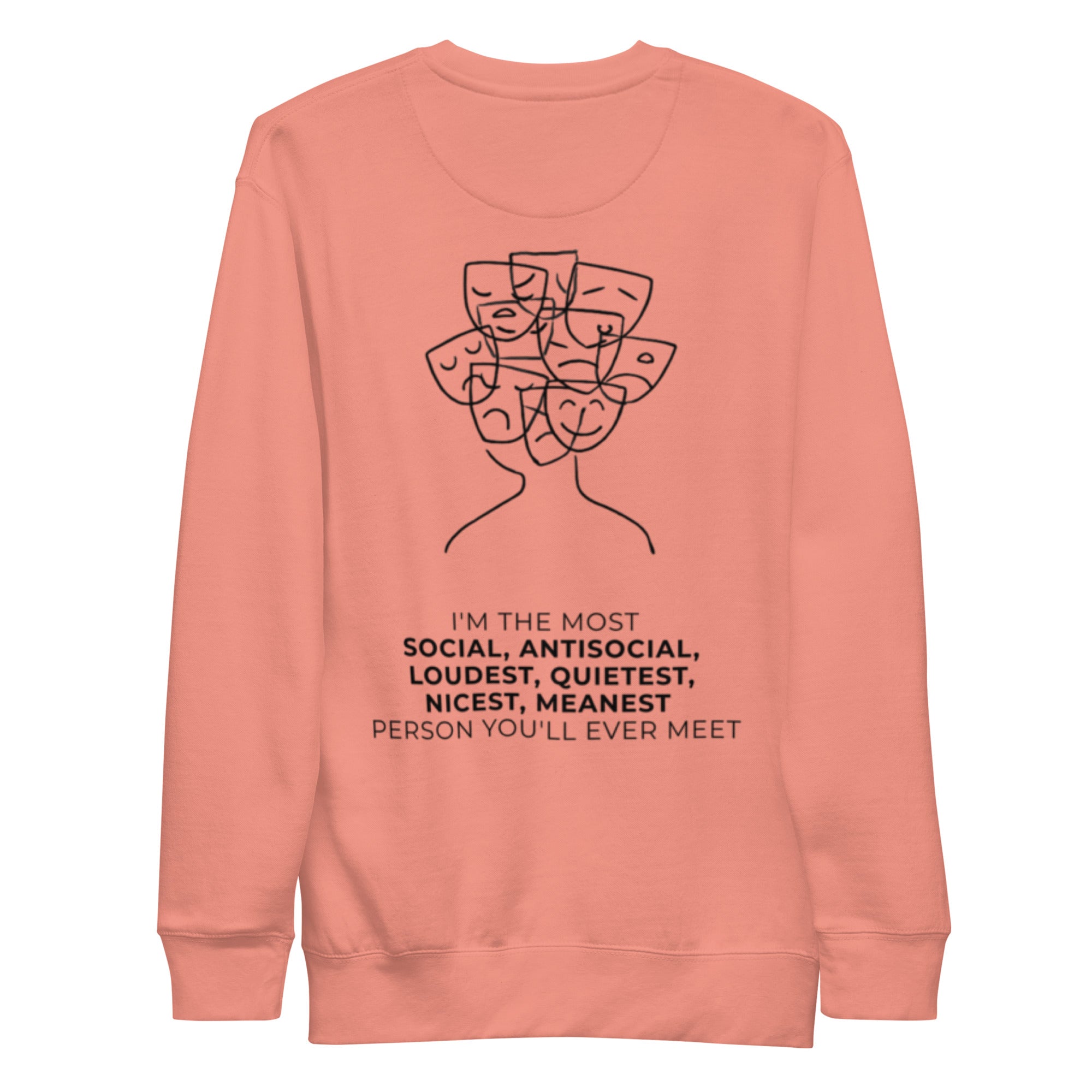 Most social antisocial. Unisex Sweatshirt Unisex Sweatshirt Void & Verse Dusty Rose S