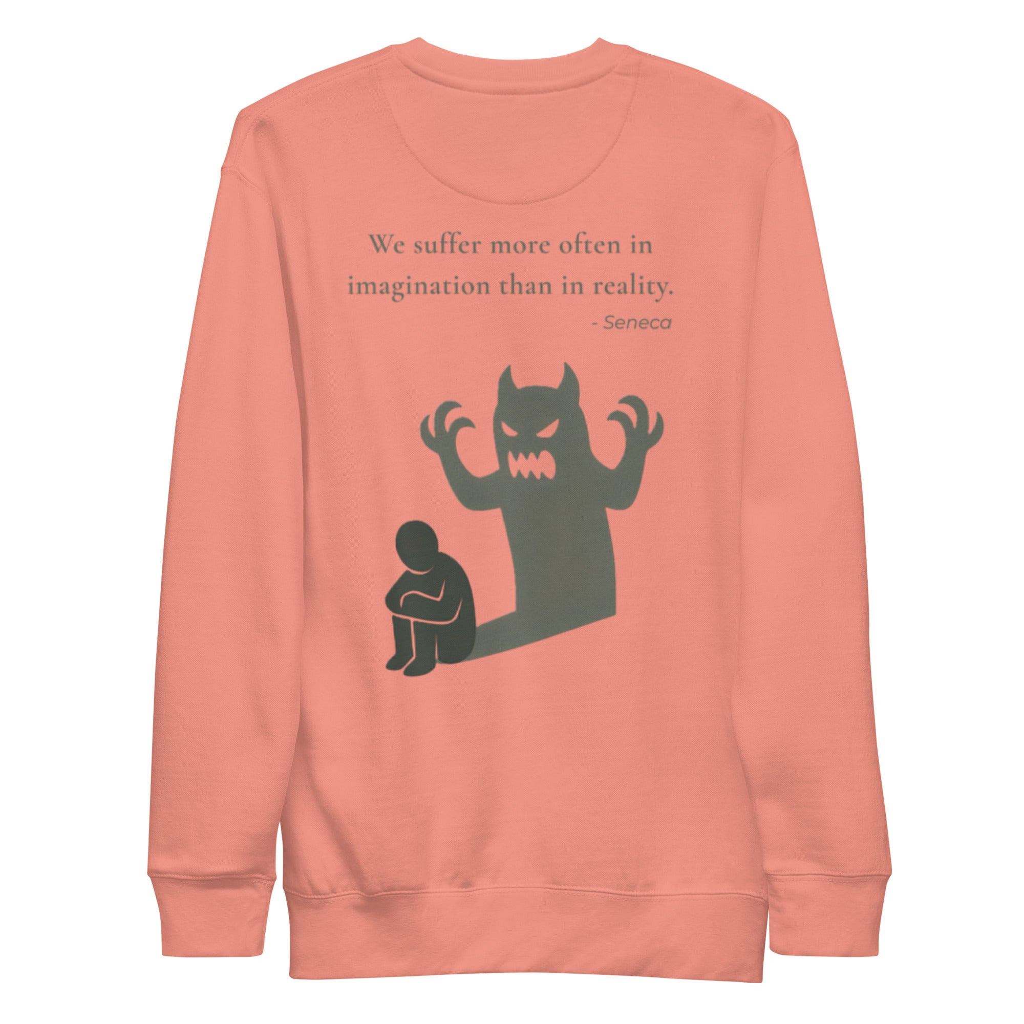 We suffer more in imagination. Unisex Sweatshirt Unisex Sweatshirt Void & Verse Dusty Rose S
