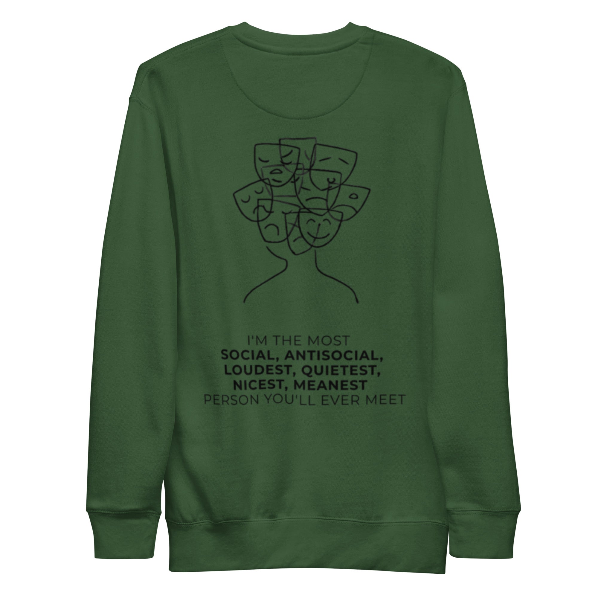 Most social antisocial. Unisex Sweatshirt Unisex Sweatshirt Void & Verse Forest Green S