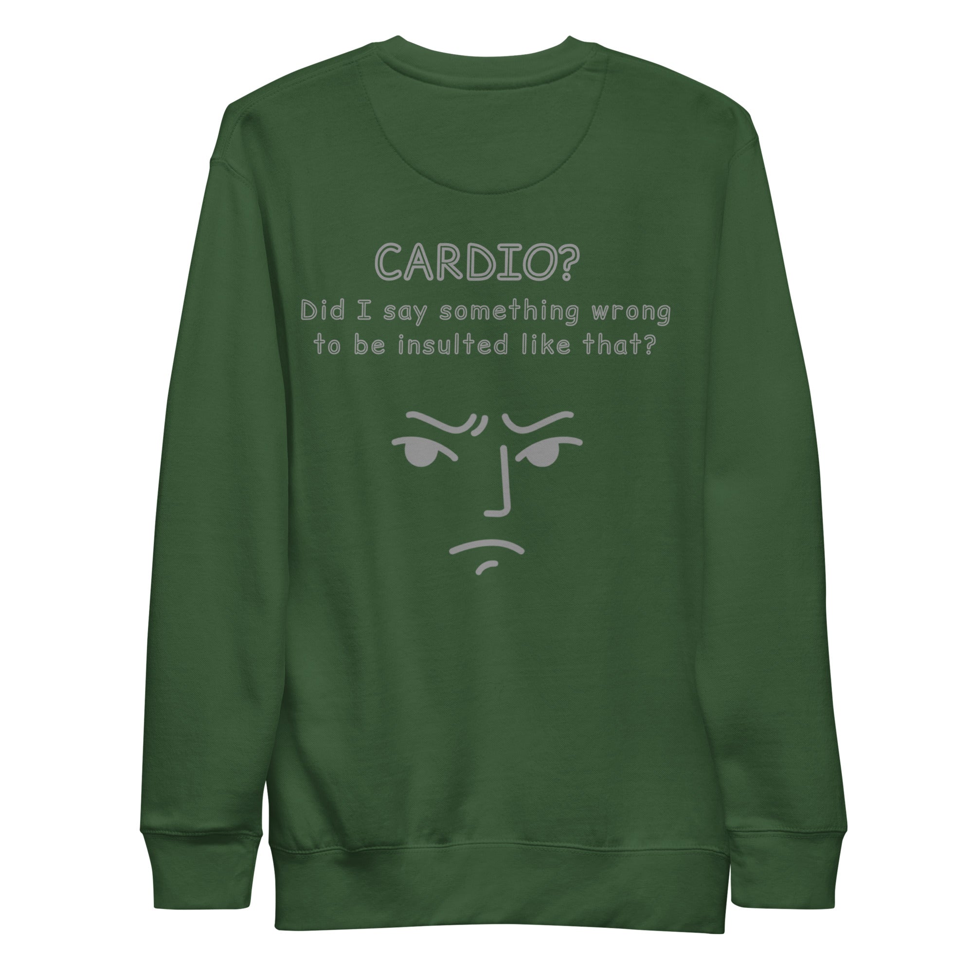 Cardio? Unisex Sweatshirt Unisex Sweatshirt Void & Verse Forest Green S