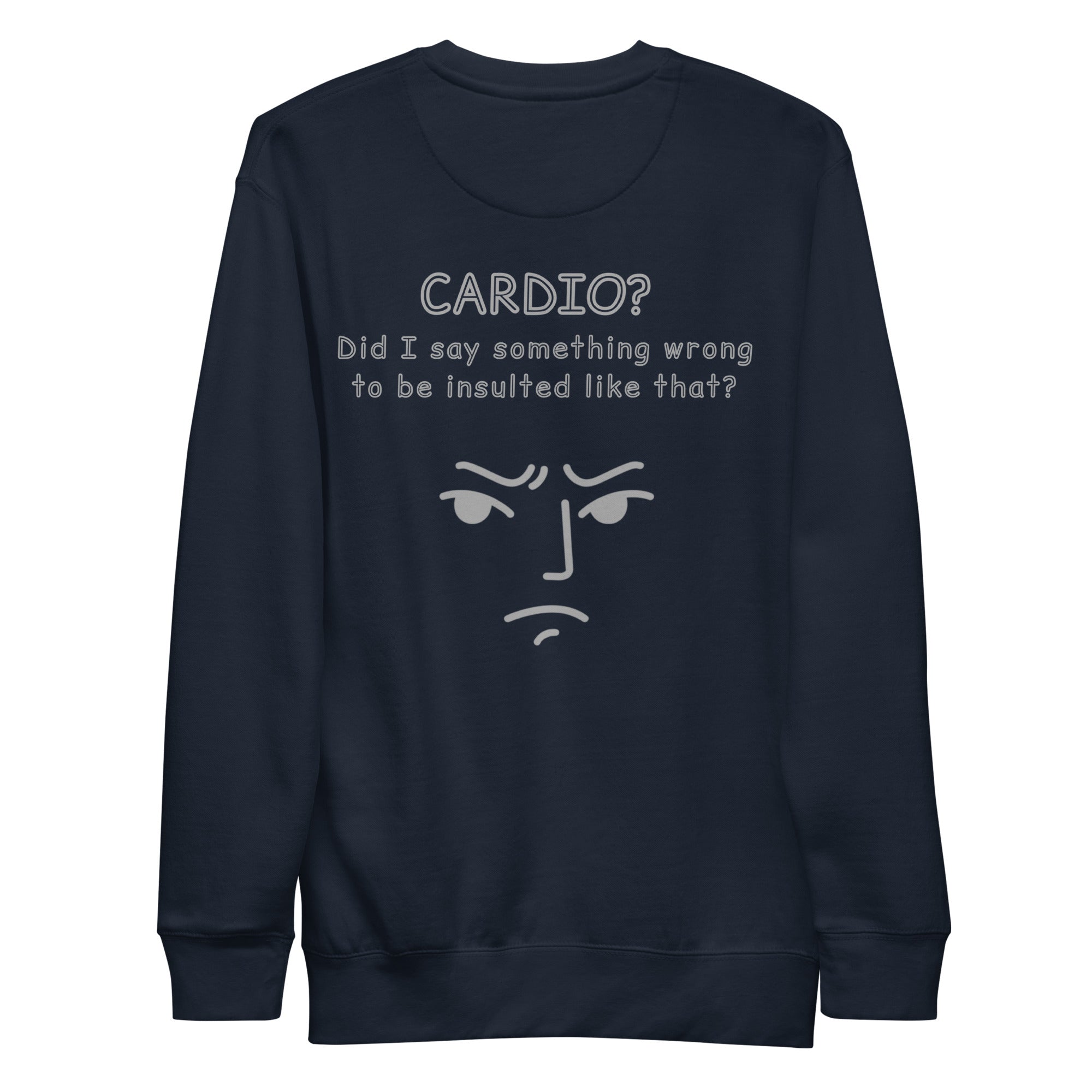 Cardio? Unisex Sweatshirt Unisex Sweatshirt Void & Verse Navy Blazer S