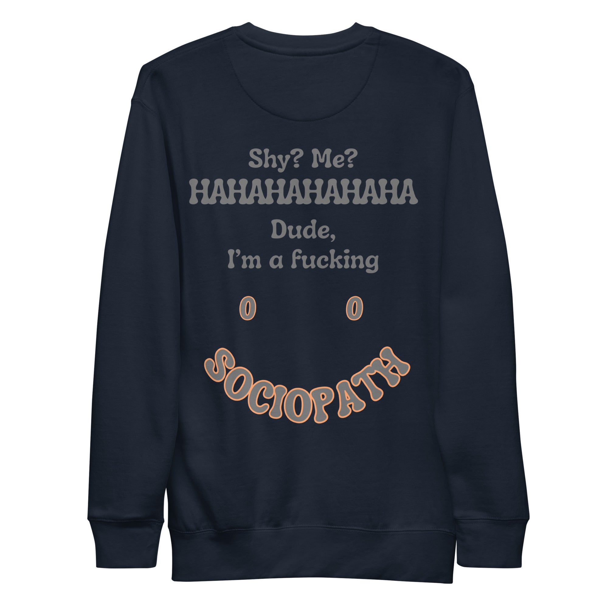 Sociopath. Unisex Sweatshirt Unisex Sweatshirt Void & Verse Navy Blazer S