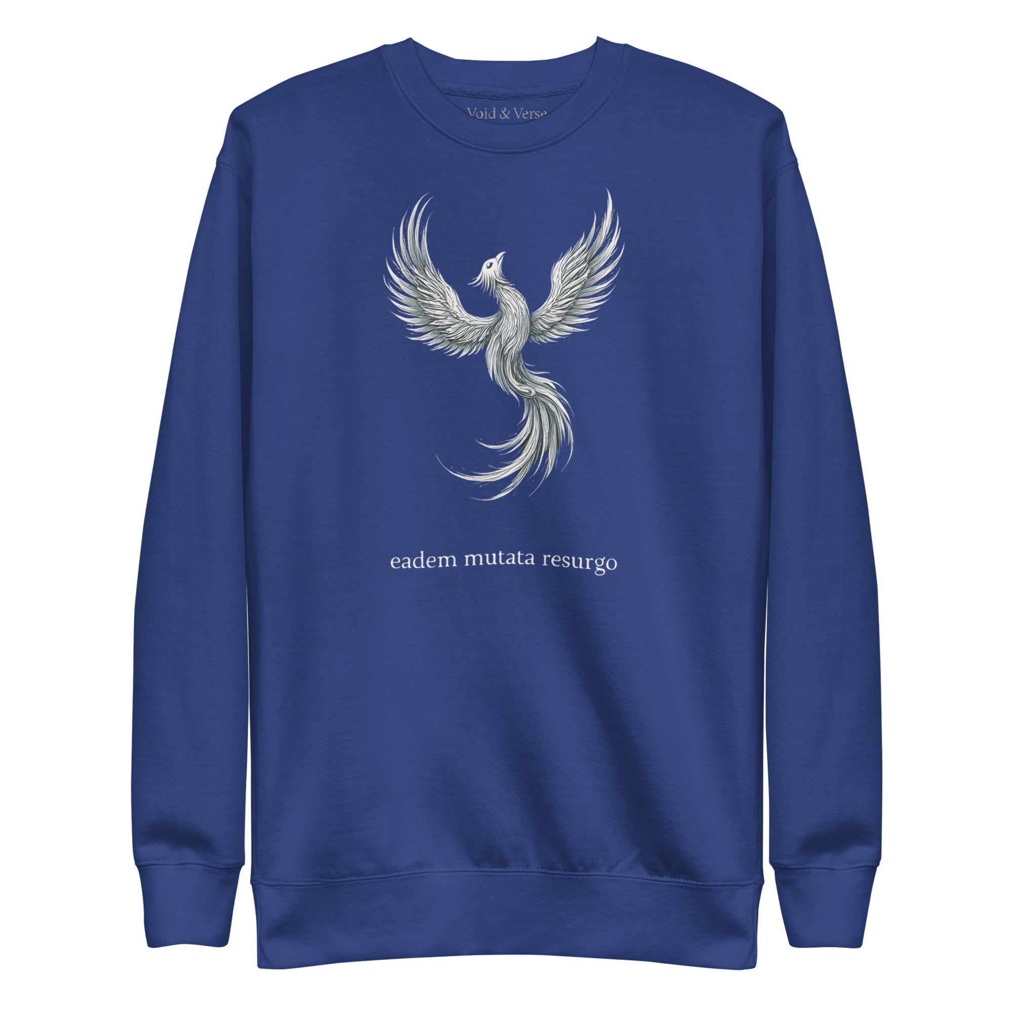 Eadem mutata resurgo. Unisex Sweatshirt Unisex Sweatshirt Void & Verse Team Royal S