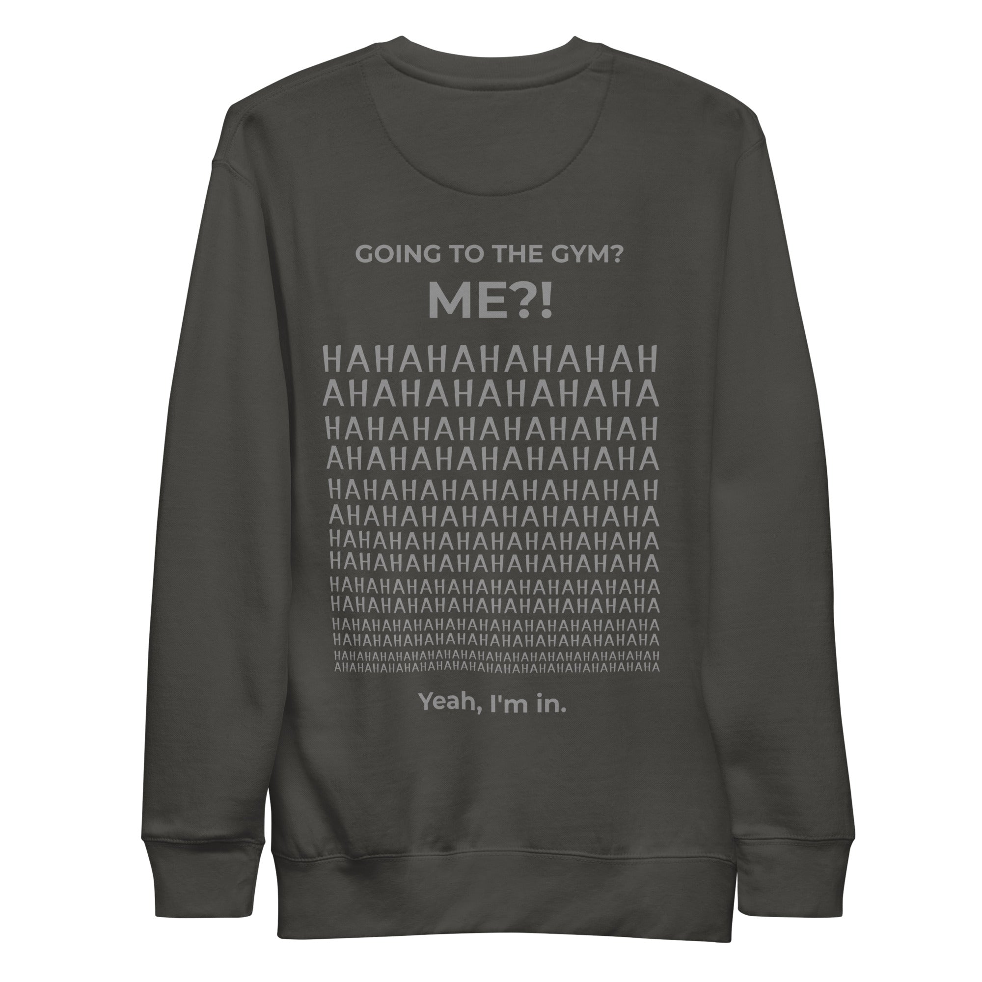 Going to the gym? I'm in. Unisex Sweatshirt Unisex Sweatshirt Void & Verse Vintage Black S