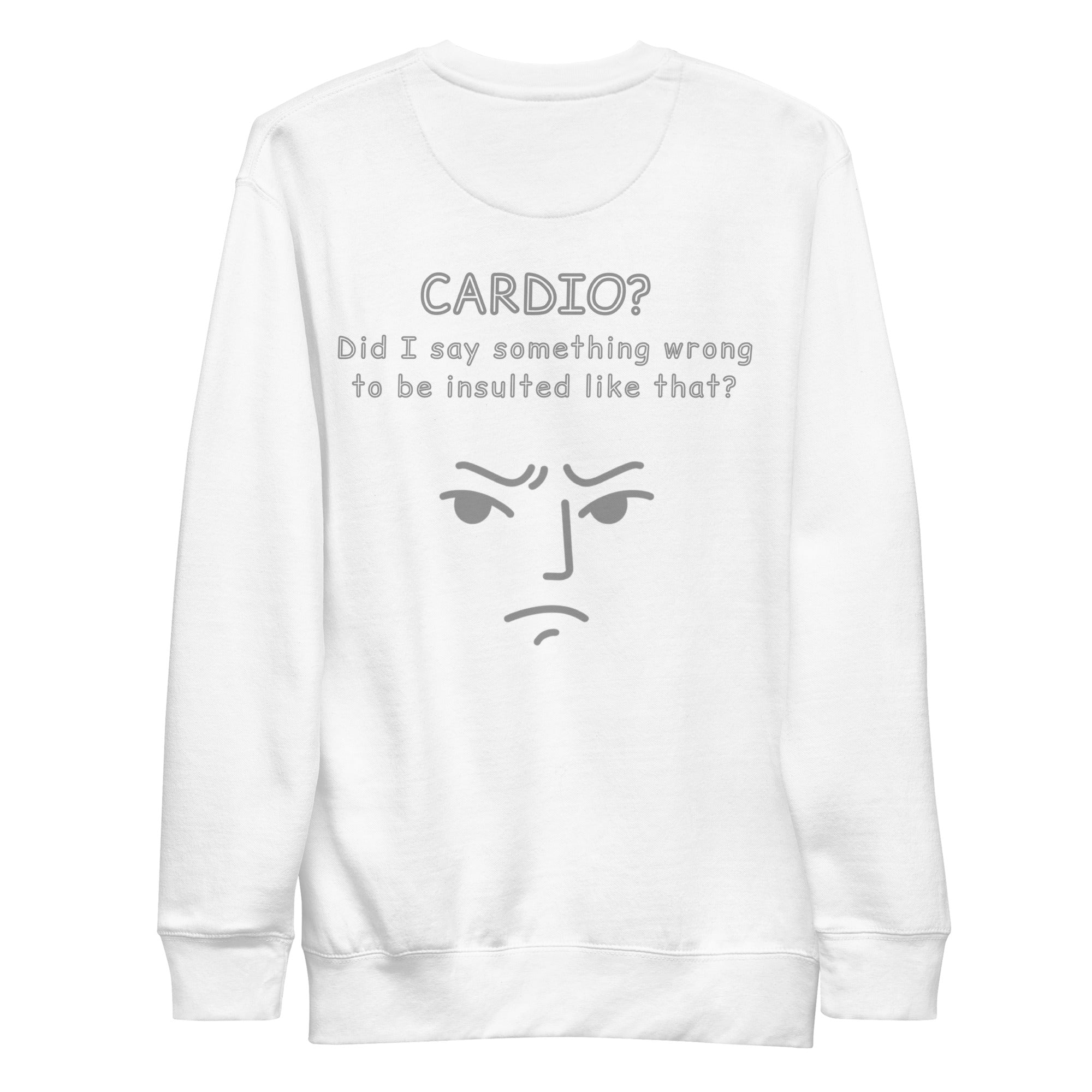 Cardio? Unisex Sweatshirt Unisex Sweatshirt Void & Verse White S
