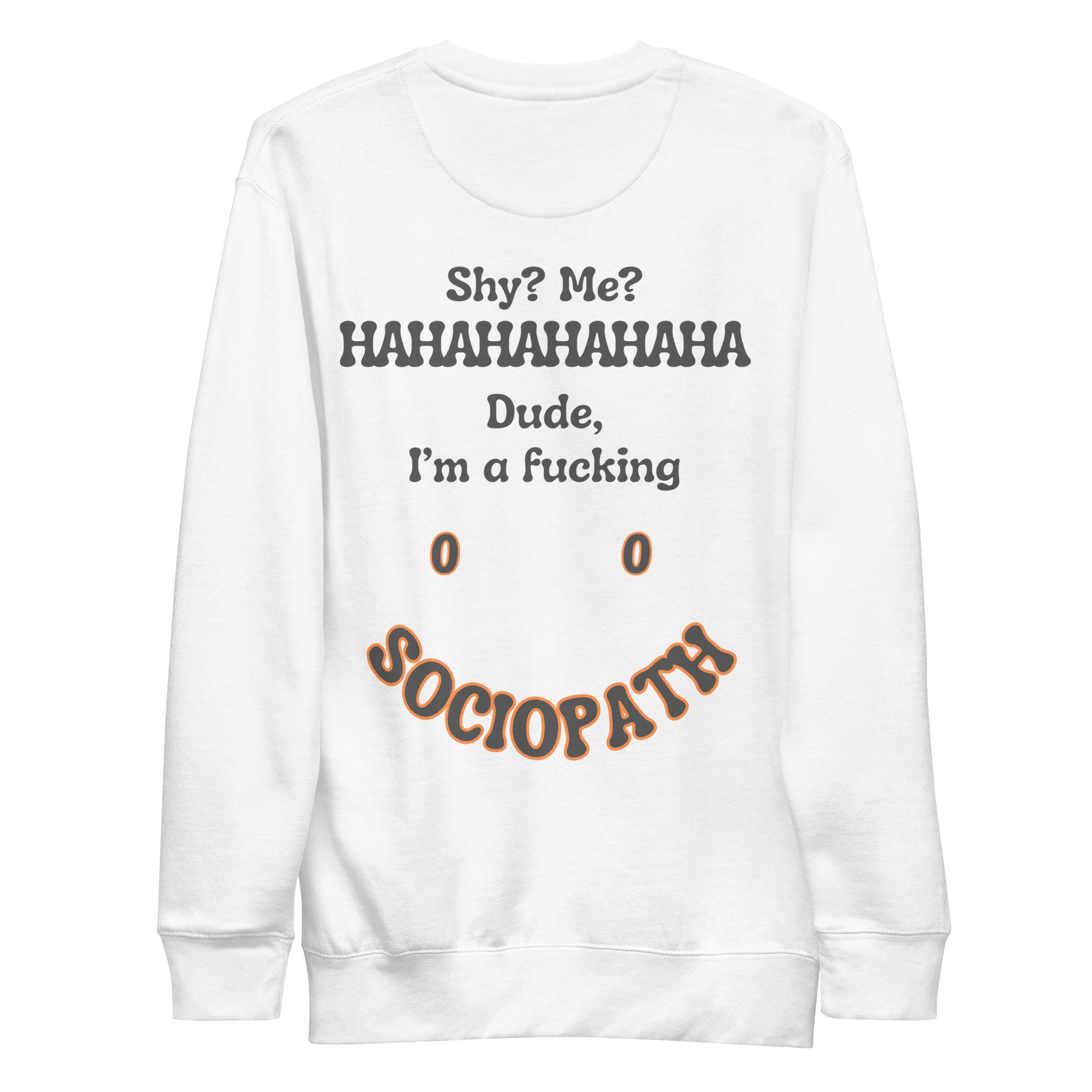 Sociopath. Unisex Sweatshirt Unisex Sweatshirt Void & Verse